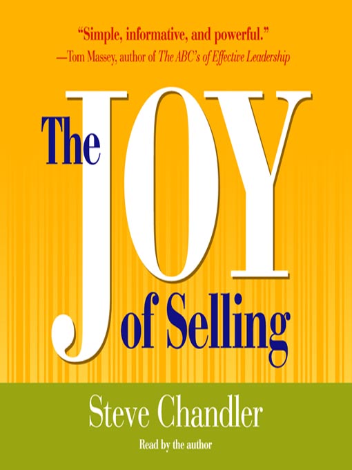 Title details for The Joy of Selling by Steve Chandler - Available